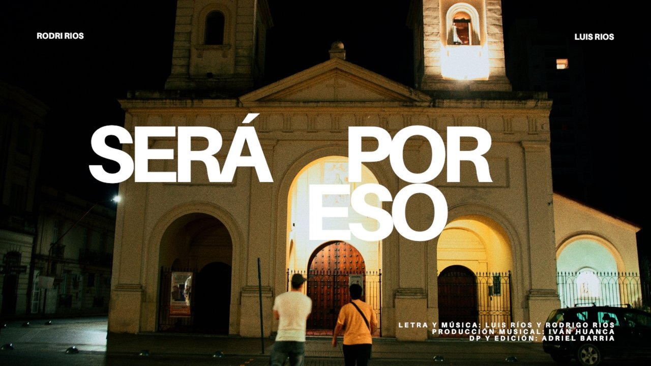 Será por eso - Rodrigo & Luis Rios